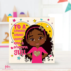 An empowering birthday card celebrating Afro-Latina girls. The card features a dark brown-skinned girl with curly hair and a glittery headband, surrounded by positive affirmations and colourful hearts.