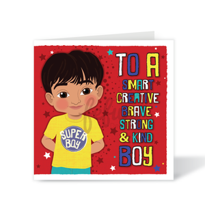 A colorful birthday card featuring an illustration of a South Asian boy in a yellow t-shirt, with text that reads 'To a SUPER BOY' and 'Brave & Kind'.