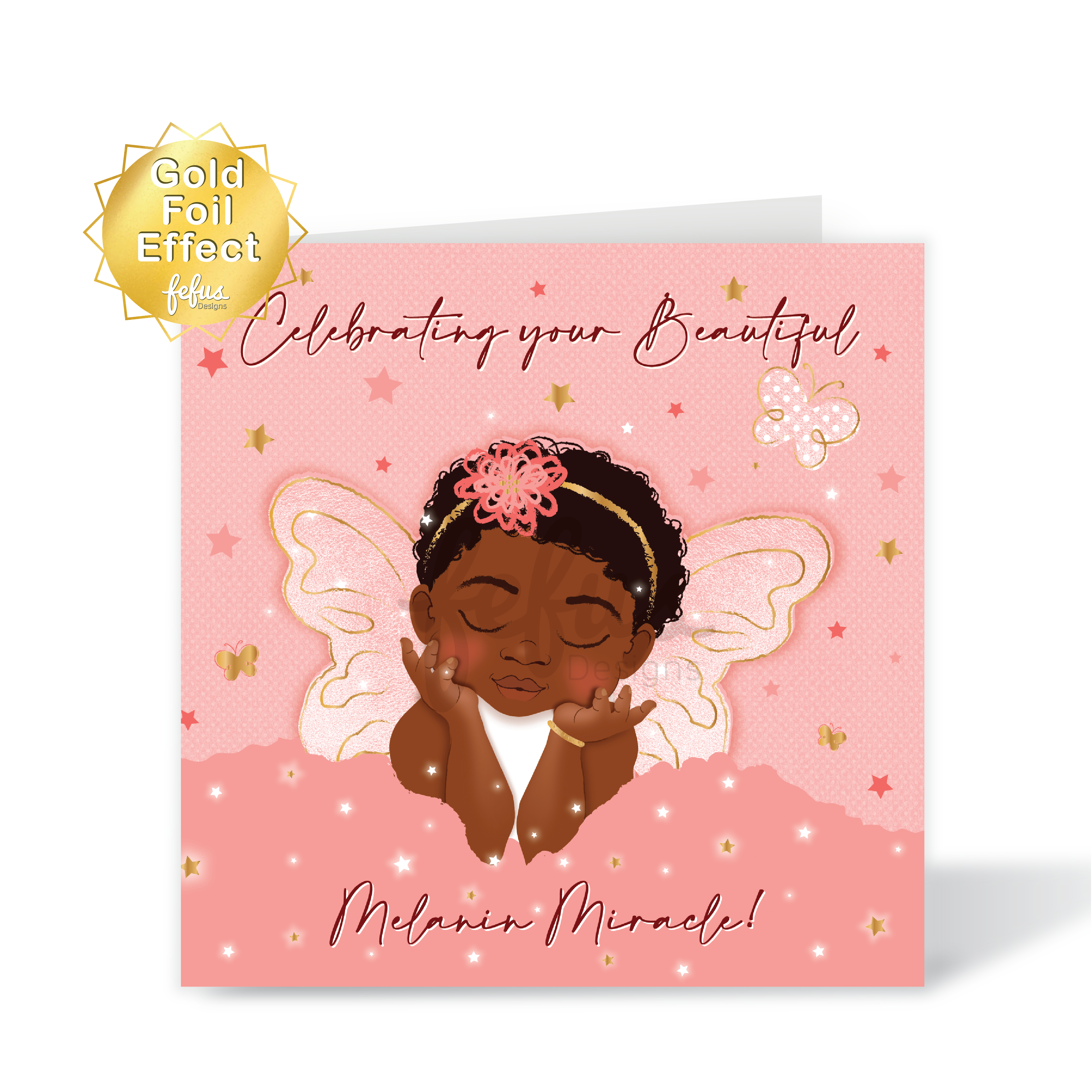 New baby greeting card with illustration of a black baby girl with butterfly wings and 'Celebrating your Beautiful Melanin Miracle' text on a pink background.