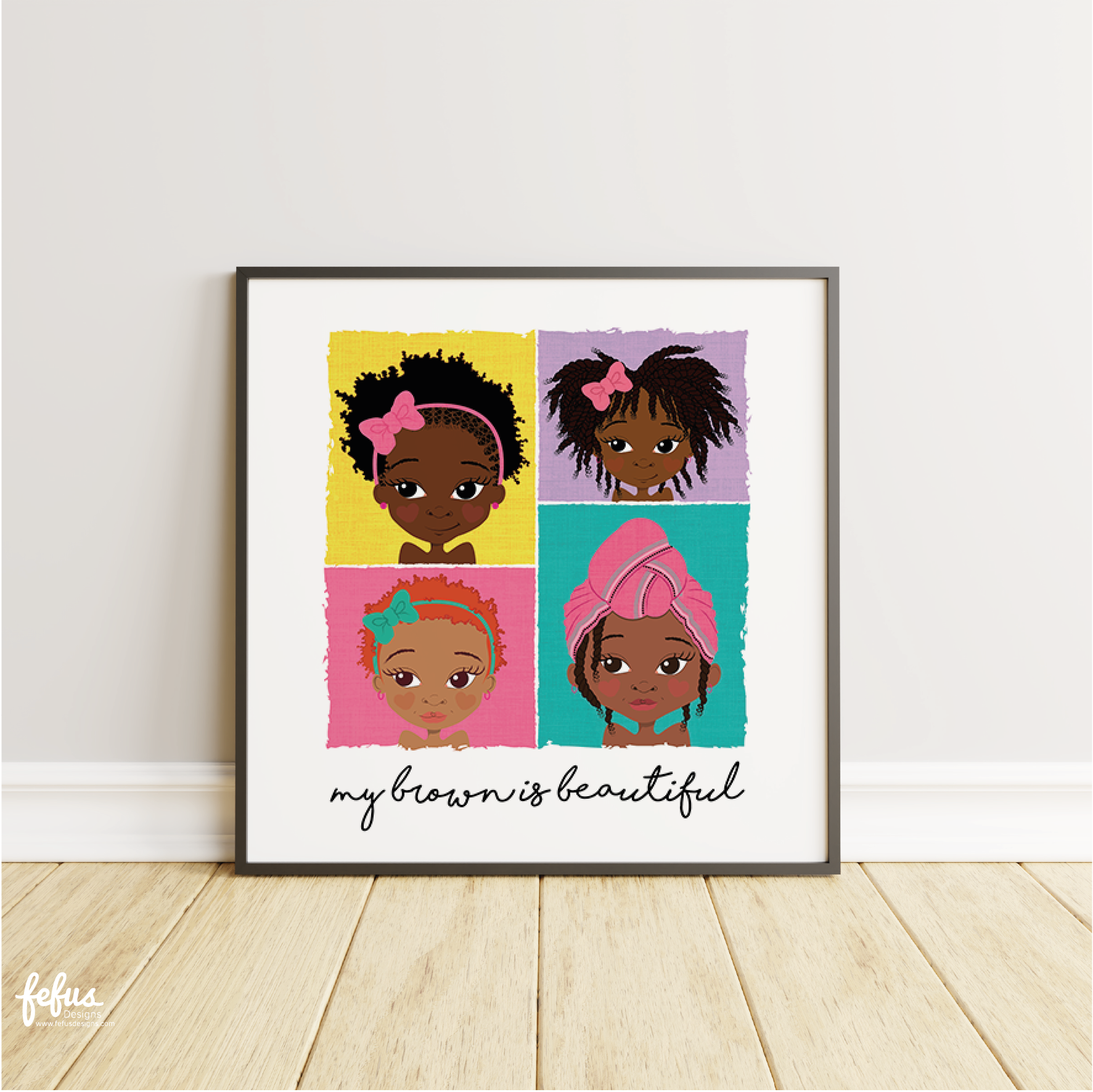 3-Pack Girls' Wall Art – "My Brown is Beautiful" by Fefus Designs