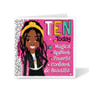 Black girl 10th birthday card with afro braids and queen affirmation design. Card with a young girl's illustration and text celebrating her 10th birthday. Designed by Fefus Designs
